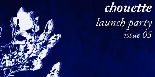 Chouette Magazine Launch Party