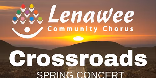 Spring Concert: Lenawee Community Chorus