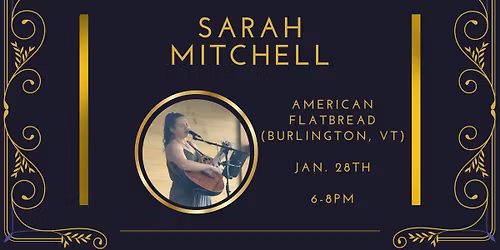 Sarah Mitchell @ American Flatbread \u2014 Burlington, VT