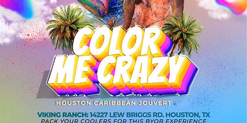 Color Me Crazy Jouvert