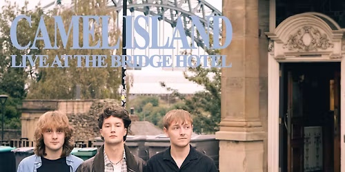Camel Island - Live at The Bridge Hotel
