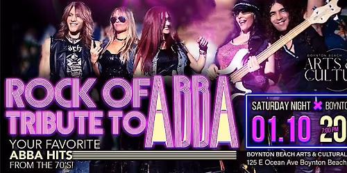 Rock of ABBA...Tribute to ABBA @ The Boynton Beach Arts & Cultural Center