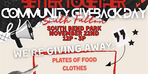 Better Together | Community Giveback Day - South Fulton