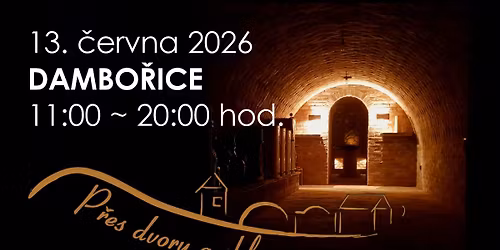 P\u0159es dvory a sklepy - Dambo\u0159ice