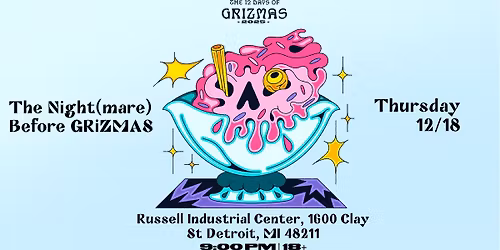 GRiZMAS Day 10: The Night(mare) Before GRiZMAS