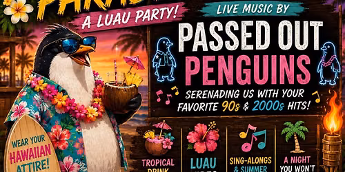 Live Music Luau Party at Mashies Pub with Passed Out Penguins