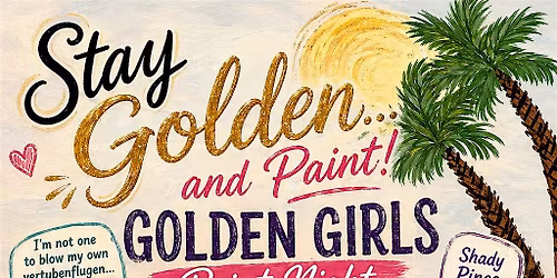 Golden Girls Paint Night at Downtown Beach Bar and Grill
