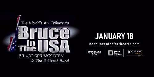 Bruce In The USA - Tribute to Bruce Springsteen and The E Street Band