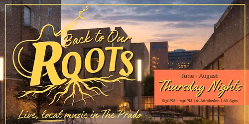 Back to Our Roots: Thursday Night Live Music Series