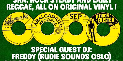 BEAT DOWN! with special guest Freddy (Rudie Sounds OSLO)