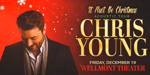 Thunder 106 presents Chris Young at The Wellmont Theater