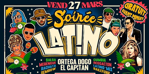 SOiR\u00c9E LATiNO x CANAL ST MARTIN \ud83c\udf34 Ven.27.Mars.2026\ud83d\udc83\ud83d\udd7a au B!ZZART \ud83c\udf3b ENTR\u00c9E GRATUITE AV. MiNUiT !!!