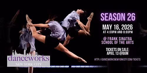 DanceWorks New York City Project - Season 26