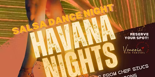 Salsa Dance night: Havana nights!
