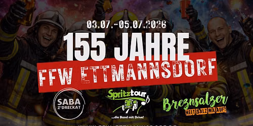 \ud83d\udd25 155 JAHRE FFW ETTMANNSDORF \ud83d\ude92