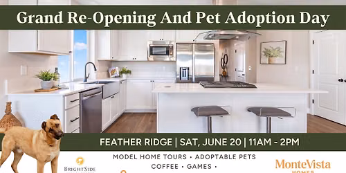 Feather Ridge Grand Re-Opening and Pet Adoption Day