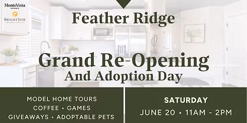 Feather Ridge Grand Re-Opening and Pet Adoption Day