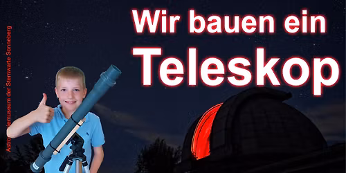 Teleskopbasteln f\u00fcr Kinder (MINT)