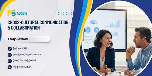 Cross-Cultural Communication & Collaboration \u2013 1 Day Session | Sydney