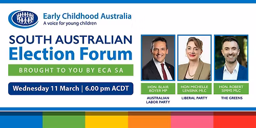 ECA South Australian Election Forum on Early Childhood