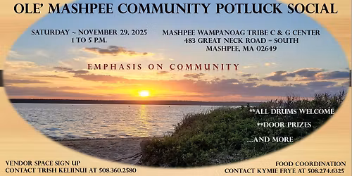 Ole' MASHPEE COMMUNITY POTLUCK SOCIAL