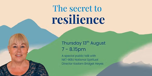 The Secret to Resilience