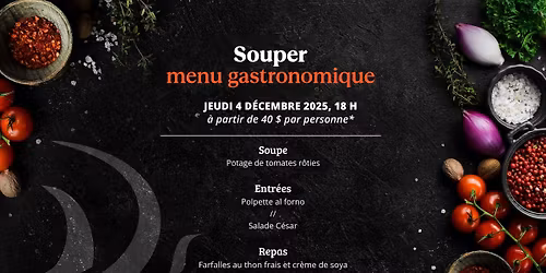 Souper gastronomique - 4 D\u00c9CEMBRE 2025