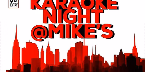 Sunday Fundday & Karoake @ Mikes Lounge