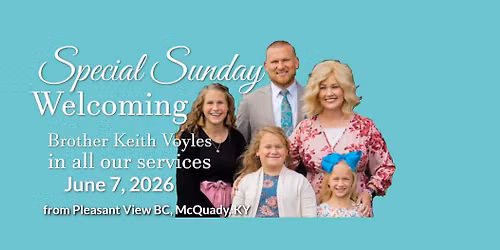 Special Sunday With Brother Keith Voyles