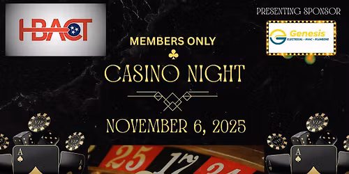 HBACT CASINO NIGHT - Members Only +1