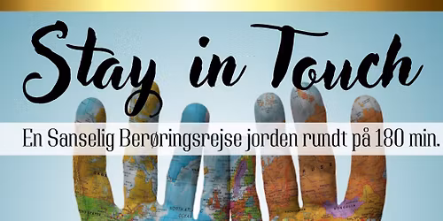 Stay in Touch | \u00c5rhus  