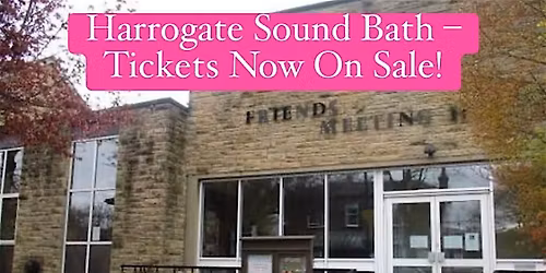 Sound Bath Harrogate Crystal Singing Bowls, Aura Gong & Reiki Drumming