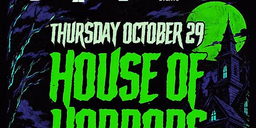 HOUSE OF HORRORS\nHALLOWEEN PARTY
