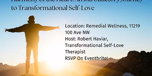 Harmony of the Heart: An Introductory Journey to Transformational Self-Love
