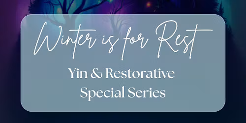 Special Series: Winters Rest
