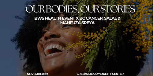 Our Bodies, Our Stories: A Community Health Gathering for BIPOC Women