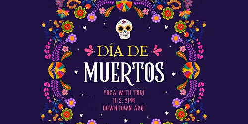 Dia de Muertos Yoga
