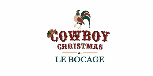 Cowboy Christmas at Le Bocage