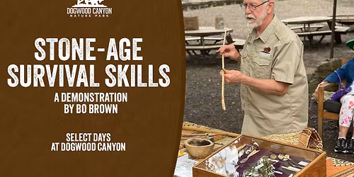 Stone-Age Survival Skills Demonstration at Dogwood Canyon