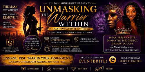 UNMASKING THE WARRIOR WITHIN