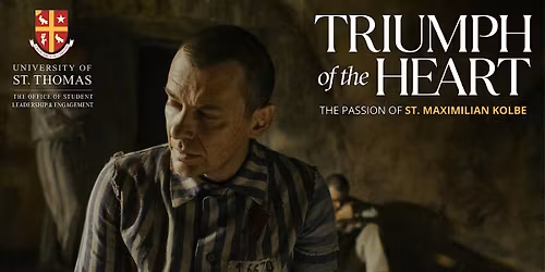 Triumph of the Heart Screening - University of St. Thomas