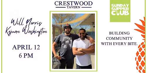 Sunday Supper Club feat. Will Norris & Kejuan Washington