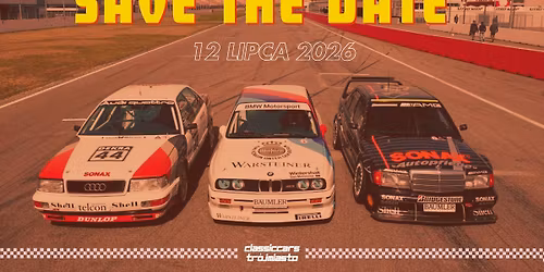 WAKACJE KLASYCZNIE 2026 #RETROMOTORSPORT