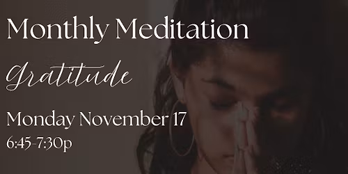 Monthly Meditation: Gratitude