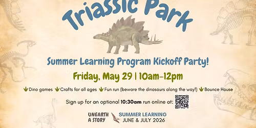Triassic Park Summer Learning Kickoff Party!