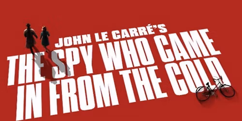The Spy Who Came In From The Cold