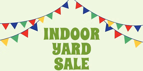 Indoor Yard Sale