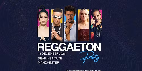 Reggaeton Party (Manchester) December 2025
