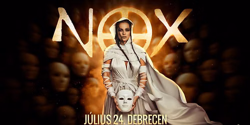 NOX \/\/ Debrecen - Campus Fesztiv\u00e1l