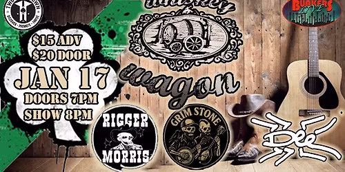 Bunkers Presents: Dee Roach \/ Grimstone \/ Rigger Morris & Whiskey Wagon